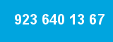 923 640 13 67 923 640 13 67